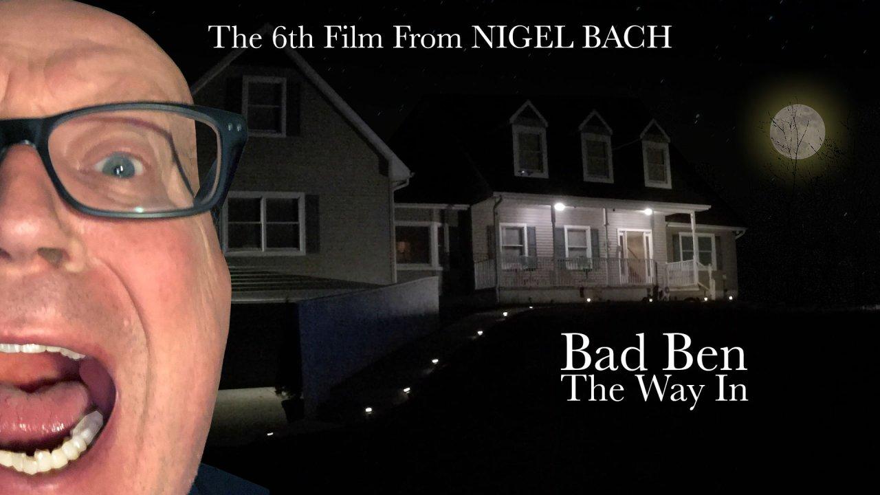 Bad Ben 06: The Way In (2019)