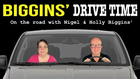 Biggins' Drive Time