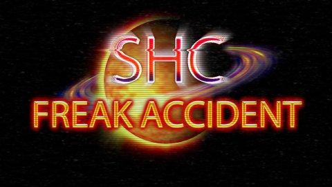 SHC: Freak Accident (2022)